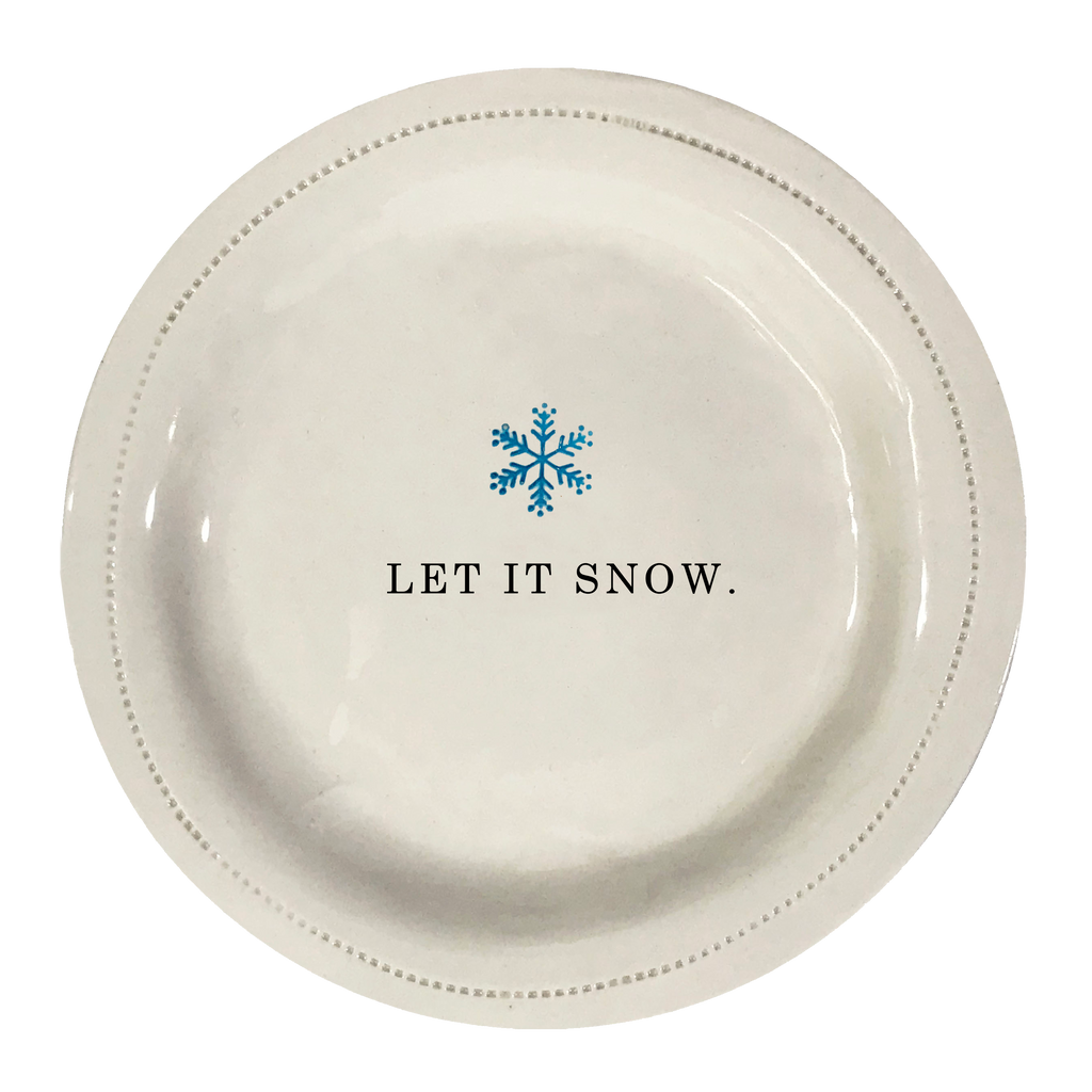 Let It Snow. w/snowflake- Porcelain Round