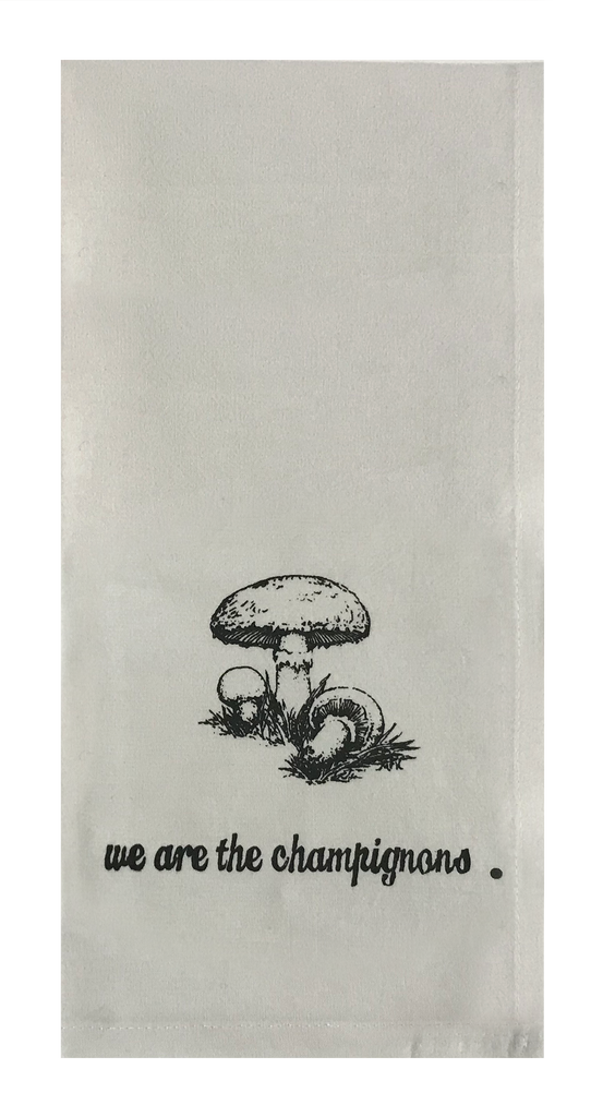 We are the champignons.