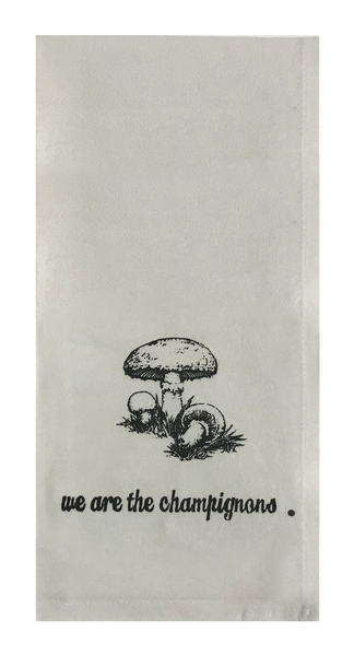 We are the champignons.